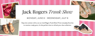 JACK ROGERS TRUNK SHOW